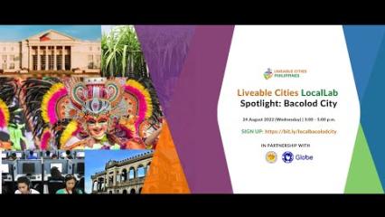 Embedded thumbnail for Local Lab &amp;quot;Spotlight: Bacolod City&amp;quot;